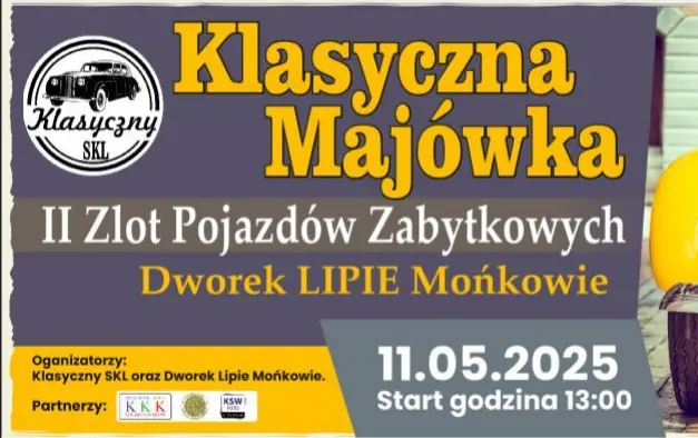 Zdjęcie do artykułu: Klasyczna Majówka - II Zlot Pojazdów Zabytkowych