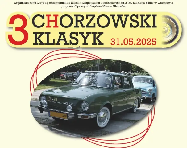 Zdjęcie do artykułu: 3. Chorzowski Klasyk - Zabytkowa motoryzacja  w sercu Chorzowa